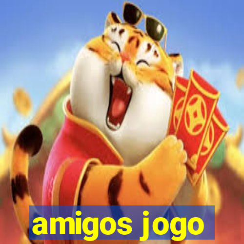 amigos jogo