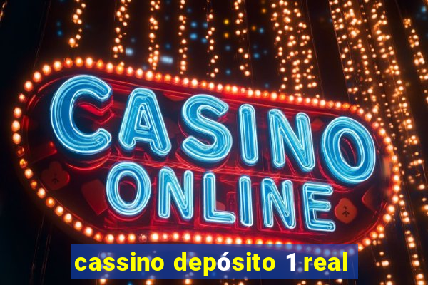 cassino depósito 1 real