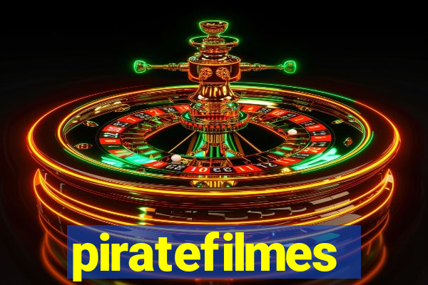 piratefilmes