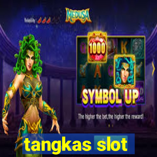 tangkas slot