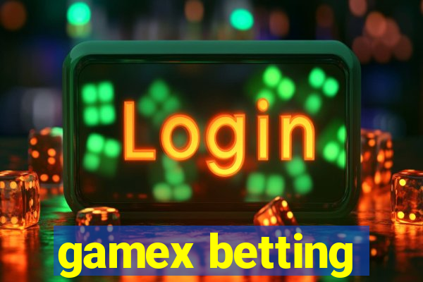 gamex betting