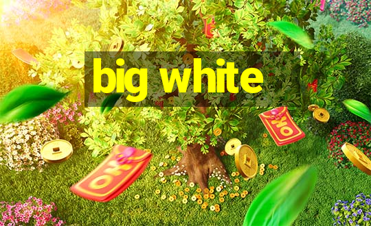 big white