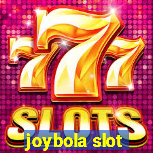 joybola slot