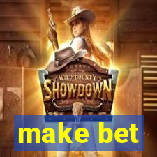 make bet