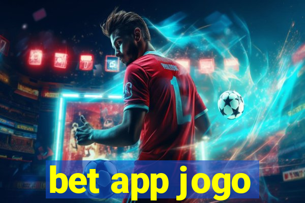 bet app jogo