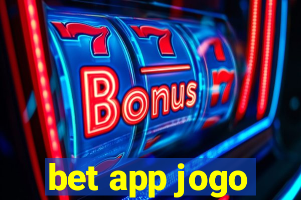 bet app jogo