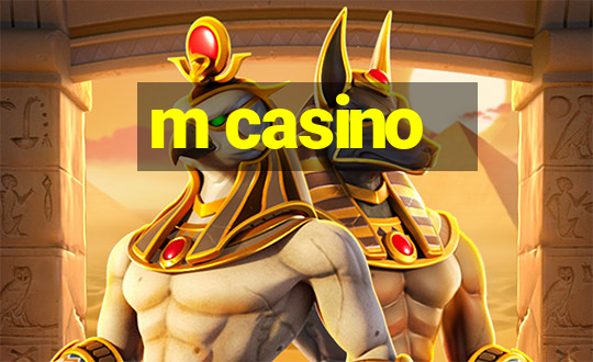 m casino