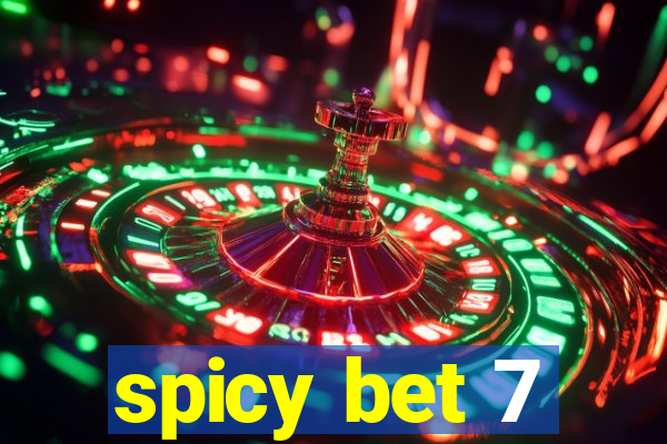 spicy bet 7