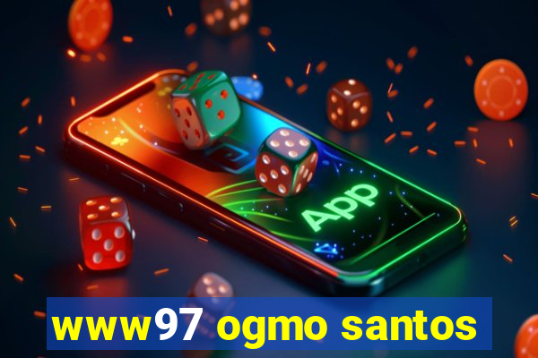 www97 ogmo santos