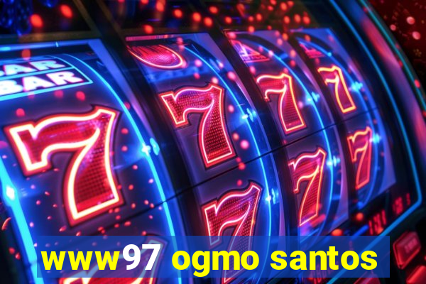 www97 ogmo santos