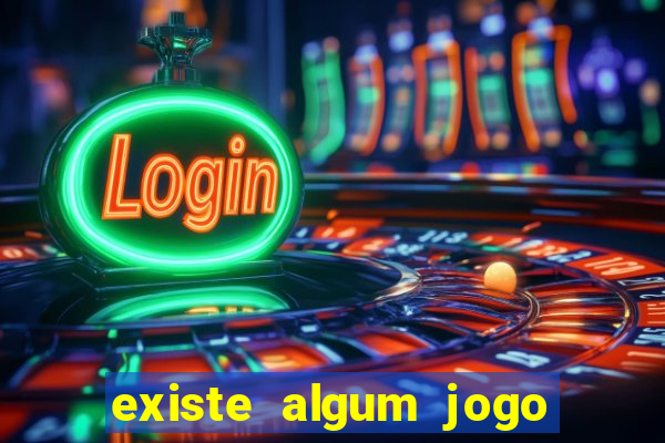 existe algum jogo que realmente paga