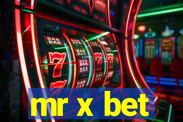 mr x bet