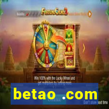 betao .com