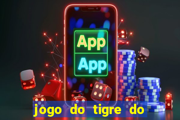 jogo do tigre do gusttavo lima