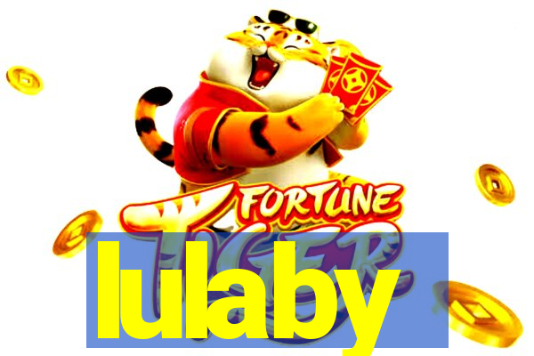 lulaby