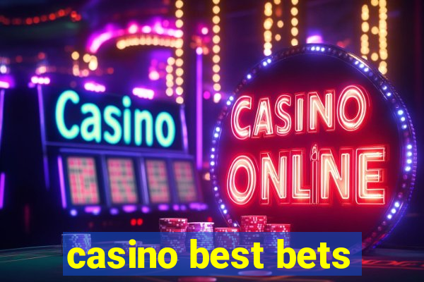 casino best bets