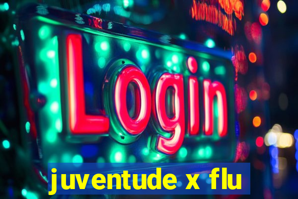 juventude x flu