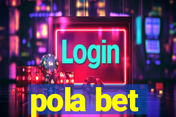 pola bet