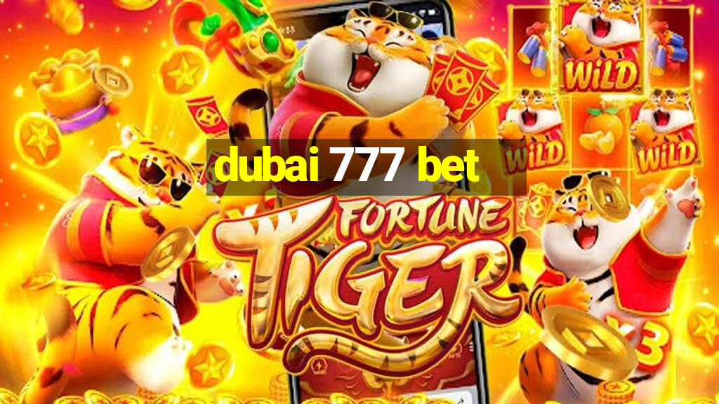 dubai 777 bet