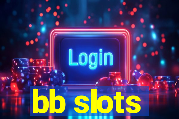 bb slots