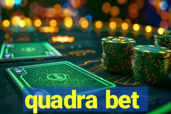 quadra bet