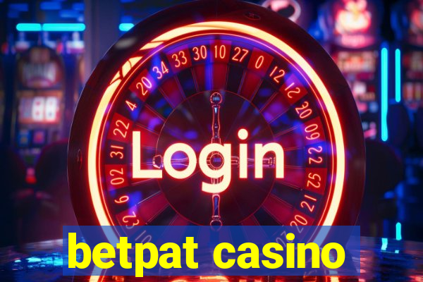 betpat casino