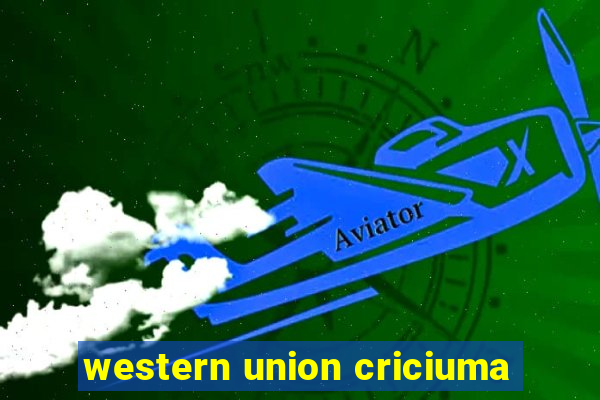 western union criciuma