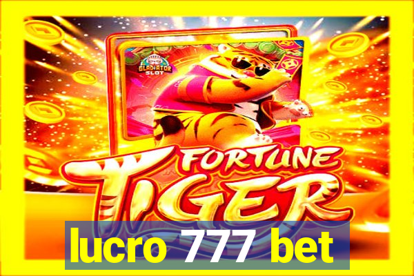 lucro 777 bet