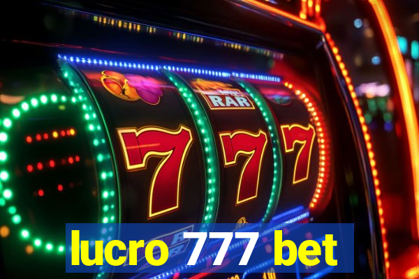 lucro 777 bet