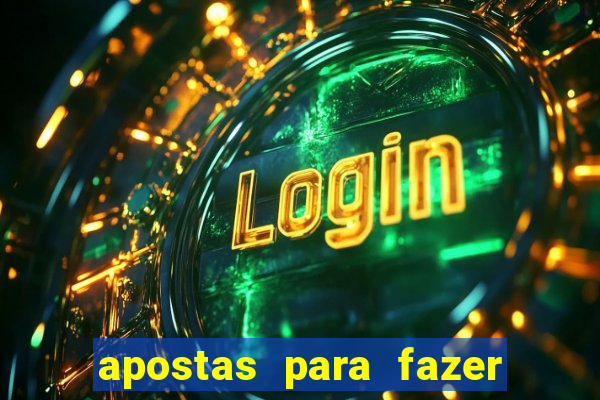 apostas para fazer com amigos