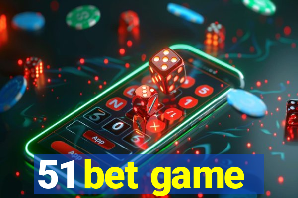 51 bet game