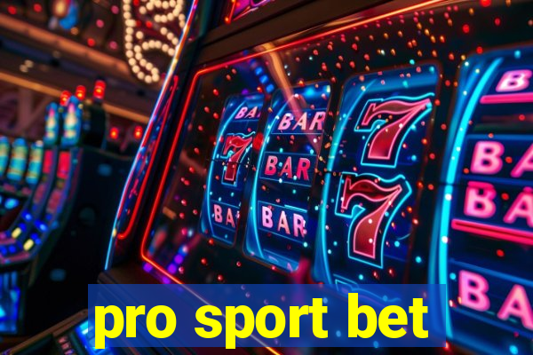 pro sport bet