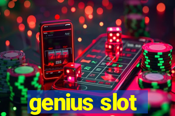 genius slot