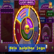 deia palpites jogo do bicho