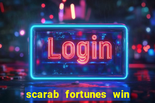 scarab fortunes win & spin slot free play