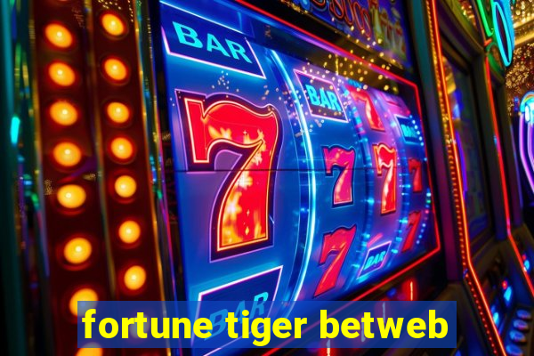 fortune tiger betweb