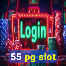 55 pg slot