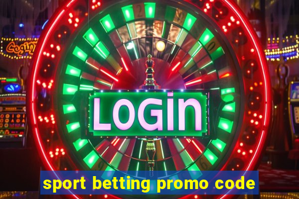 sport betting promo code