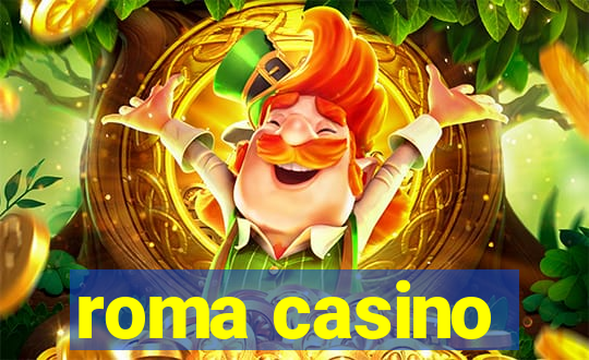 roma casino