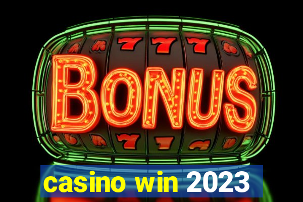 casino win 2023