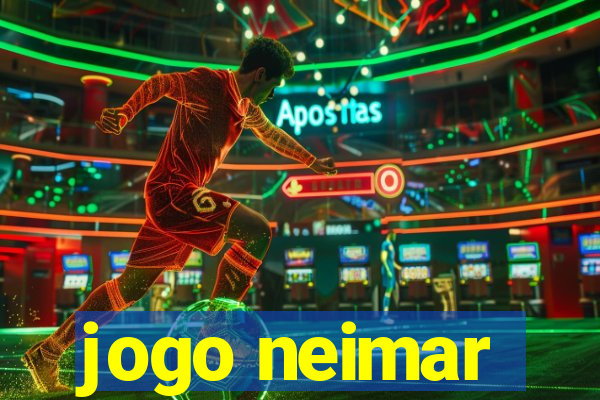 jogo neimar