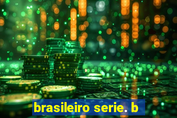 brasileiro serie. b