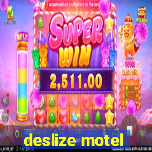 deslize motel