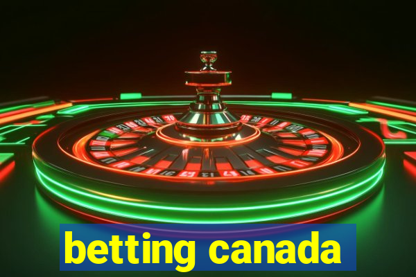 betting canada