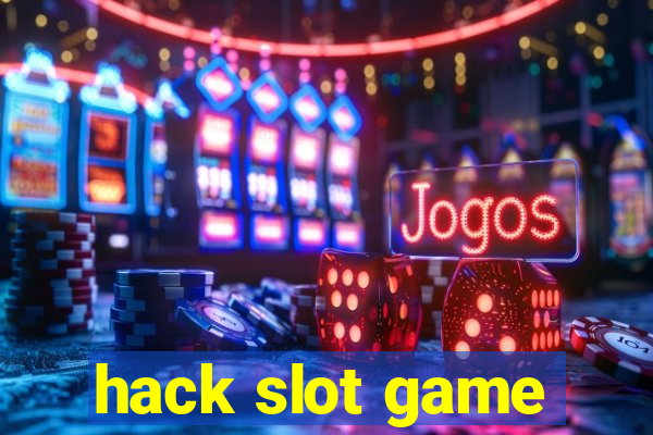 hack slot game