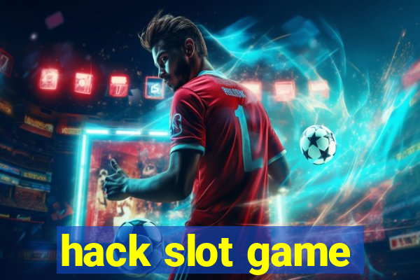 hack slot game