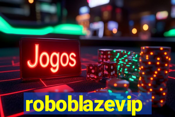 roboblazevip