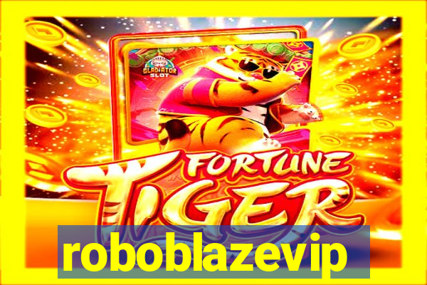 roboblazevip