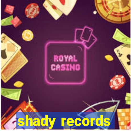 shady records