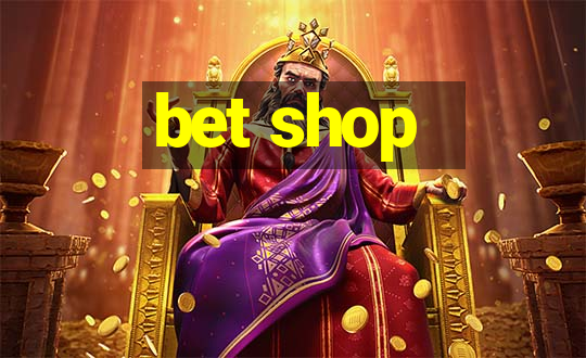 bet shop